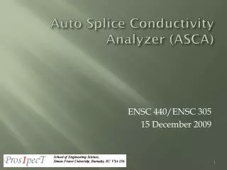Auto Splice Conductivity Analyzer (ASCA)