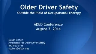 Older Driver Safety Outside the Field of Occupational Therapy