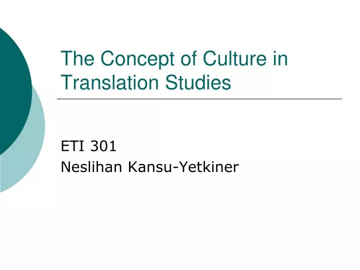 the concept of culture in translation studies