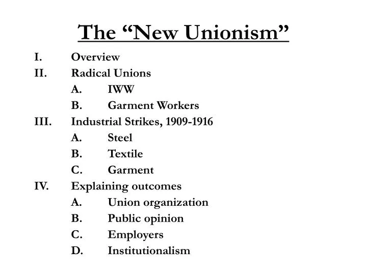 the new unionism