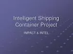 Intelligent Shipping Container Project - slide 1