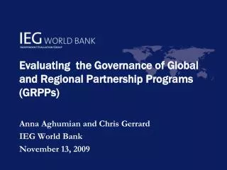 Evaluating the Governance of Global and Regional Partnership Programs (GRPPs)