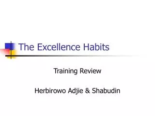 The Excellence Habits