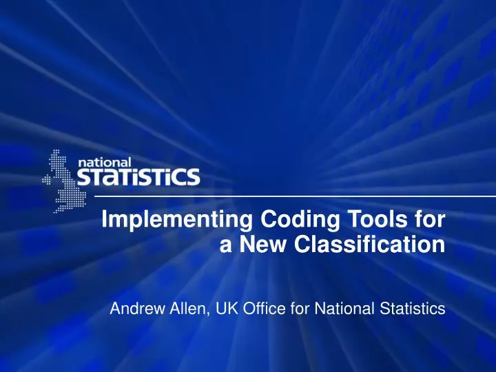 implementing coding tools for a new classification