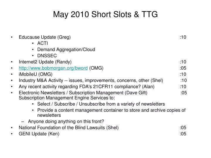 may 2010 short slots ttg