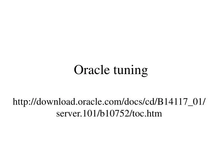 oracle tuning