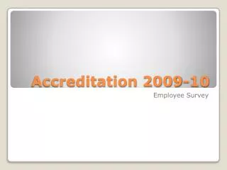 Accreditation 2009-10