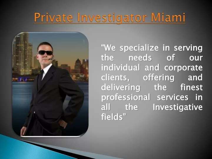private investigator miami
