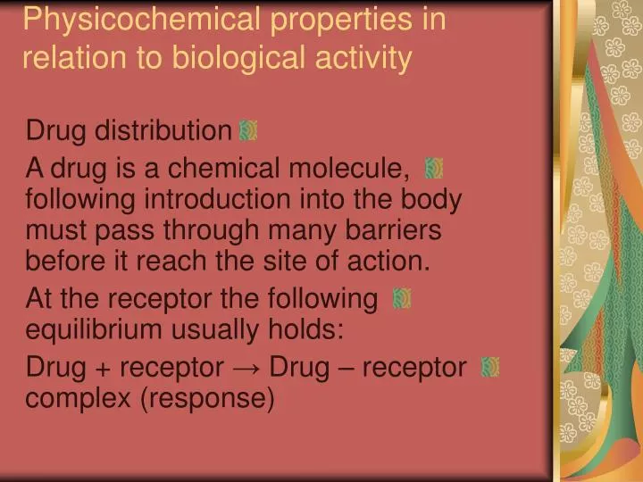 physicochemical properties in relation to biological activity