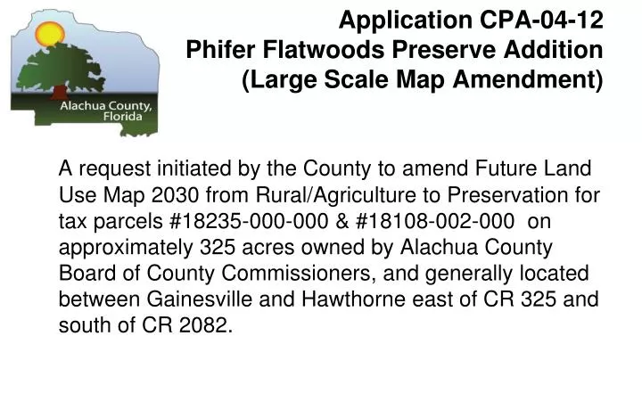 application cpa 04 12 phifer flatwoods preserve addition large scale map amendment