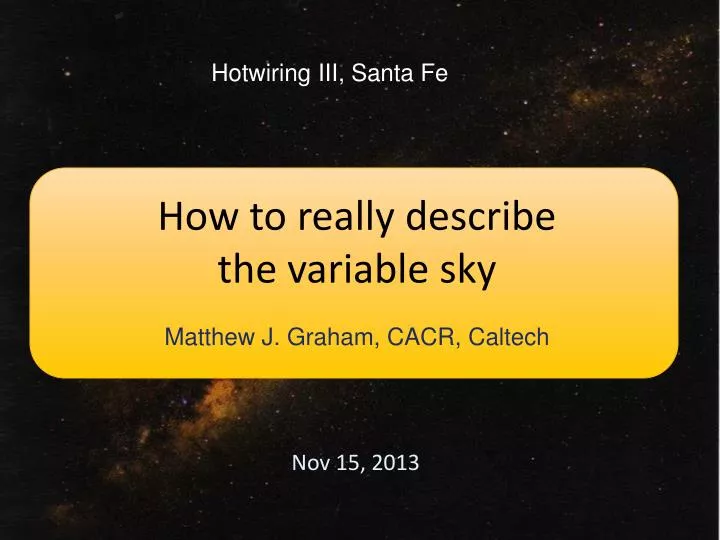 how to really describe the variable sky