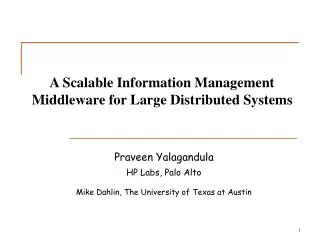 A Scalable Information Management Middleware for Large Distributed Systems