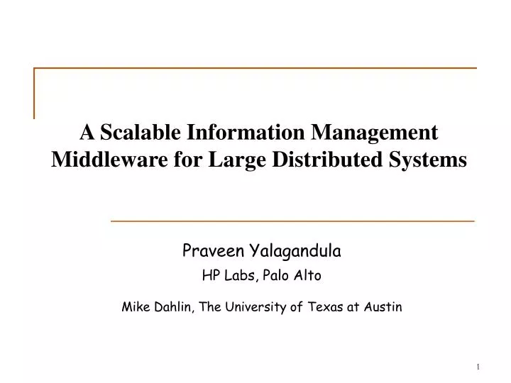 a scalable information management middleware for large distributed systems