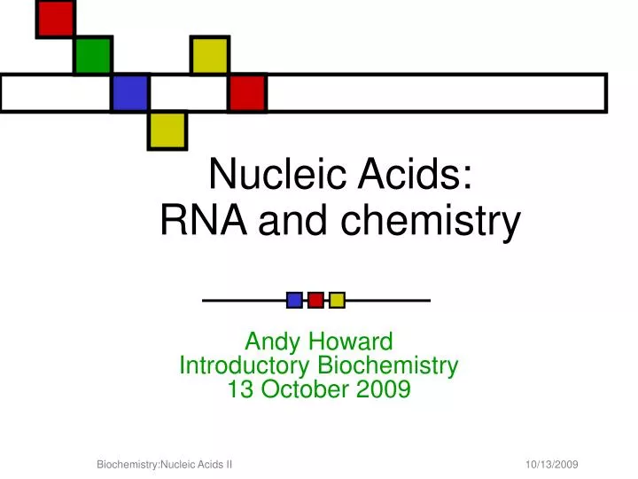 nucleic acids rna and chemistry