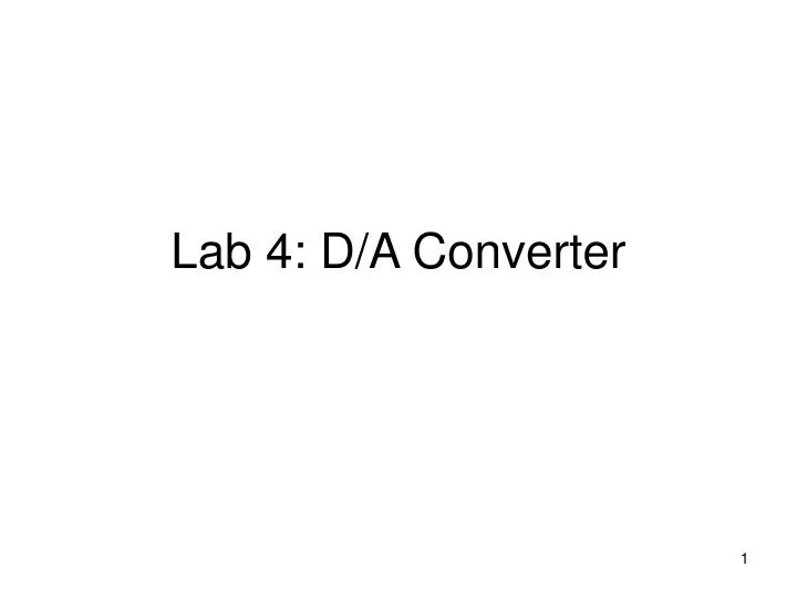 lab 4 d a converter
