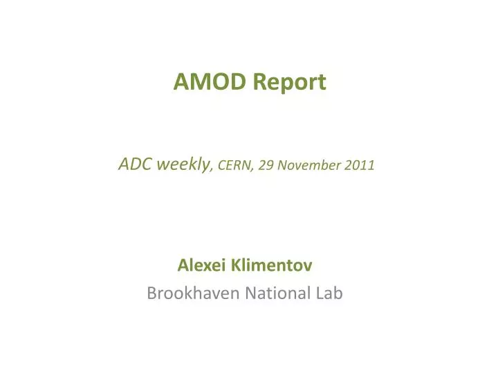 amod report adc weekly cern 29 november 2011