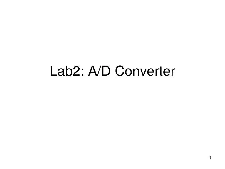 lab2 a d converter