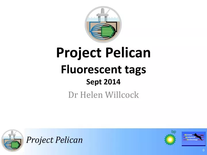 project pelican fluorescent tags sept 2014