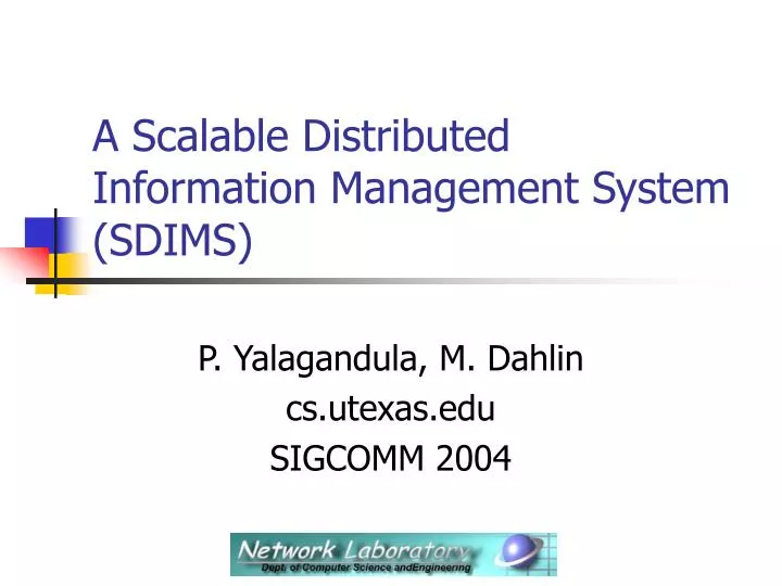 a scalable distributed information management system sdims
