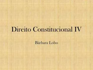 direito constitucional iv