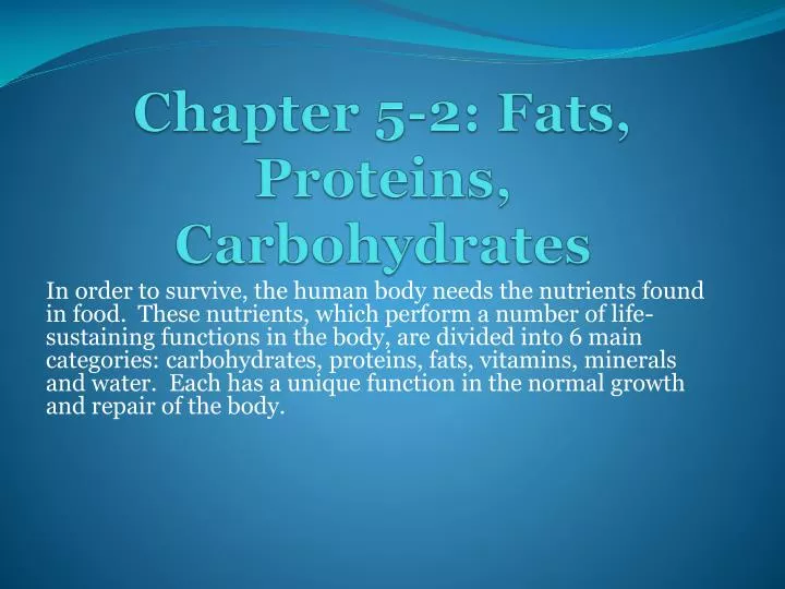 chapter 5 2 fats proteins carbohydrates
