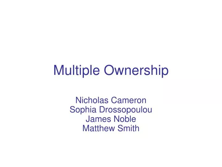 multiple ownership