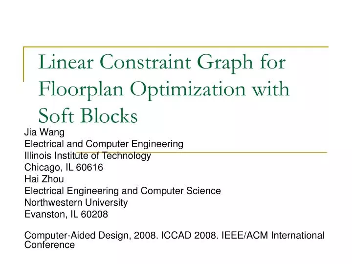 linear constraint graph for floorplan optimization with soft blocks