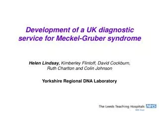 Development of a UK diagnostic service for Meckel-Gruber syndrome