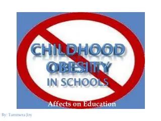 Childhood Obesity in Schools