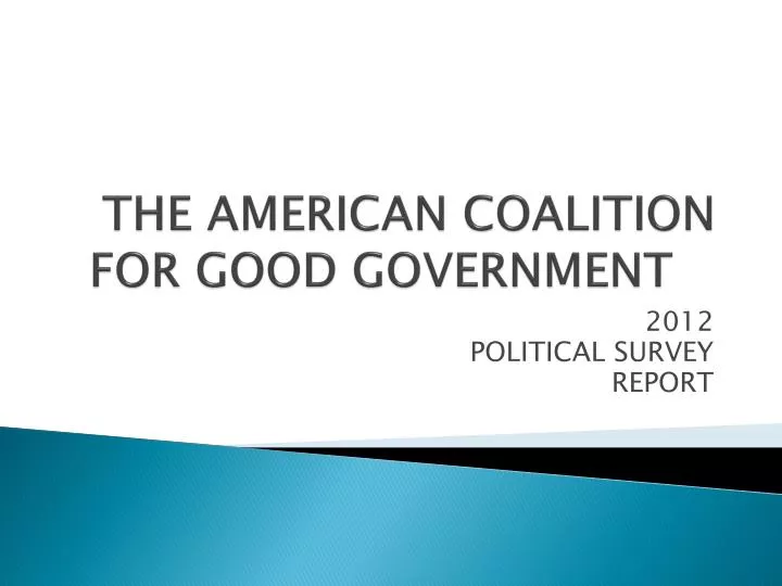 the american coalition for good government