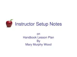 Instructor Setup Notes