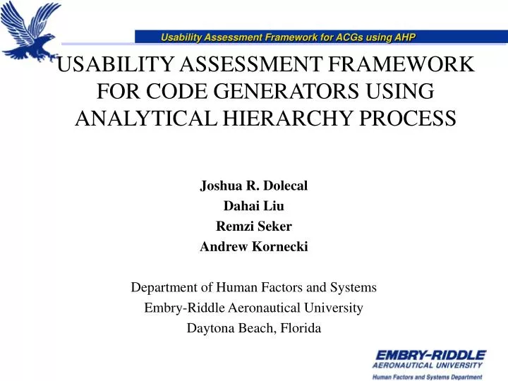 usability assessment framework for code generators using analytical hierarchy process