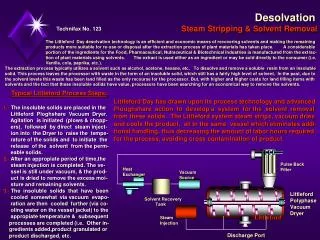 Desolvation Steam Stripping &amp; Solvent Removal