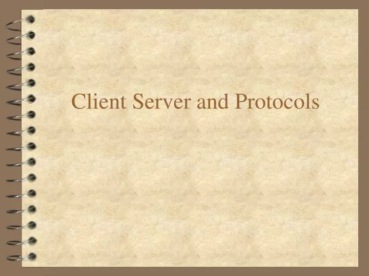 client server and protocols