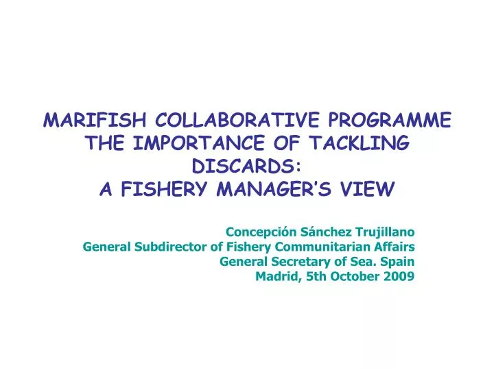 marifish collaborative programme the importance of tackling discards a fishery manager s view