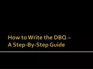How to Write the DBQ – A Step-By-Step Guide