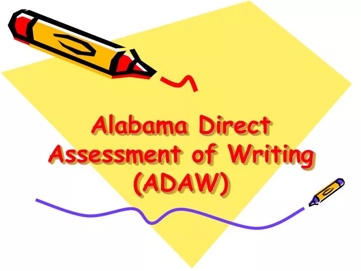 alabama direct assessment of writing adaw