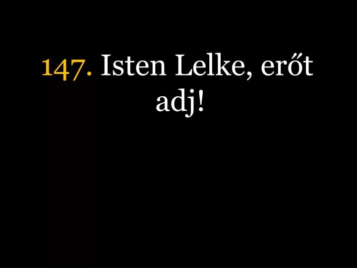 147 isten lelke er t adj