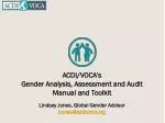 ACDI/VOCA’s Gender Analysis, Assessment and Audit Manual and Toolkit - slide 1