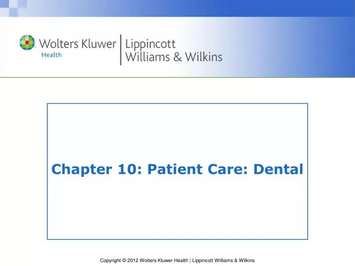 chapter 10 patient care dental