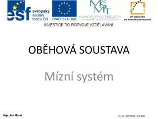 ob hov soustava