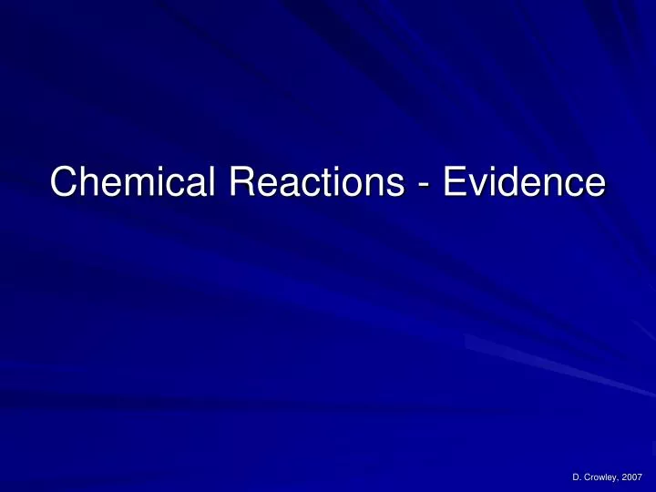 chemical reactions evidence