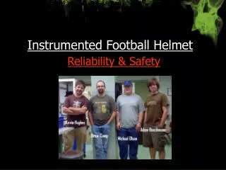 Instrumented Football Helmet