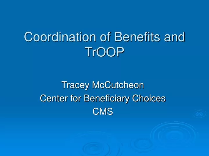 coordination of benefits and troop