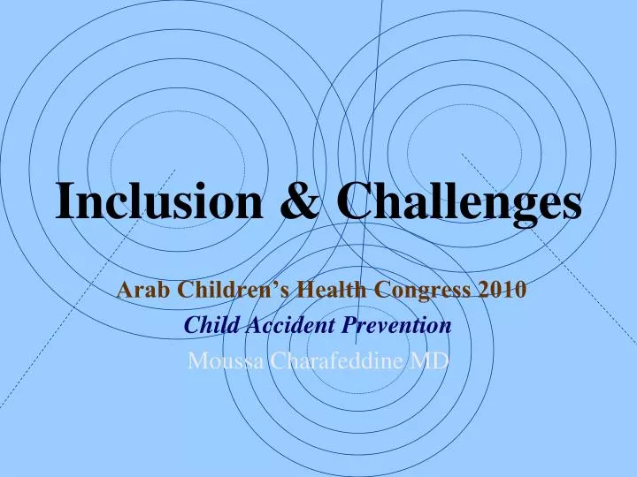 inclusion challenges