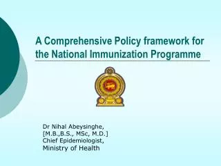 A Comprehensive Policy framework for the National Immunization Programme