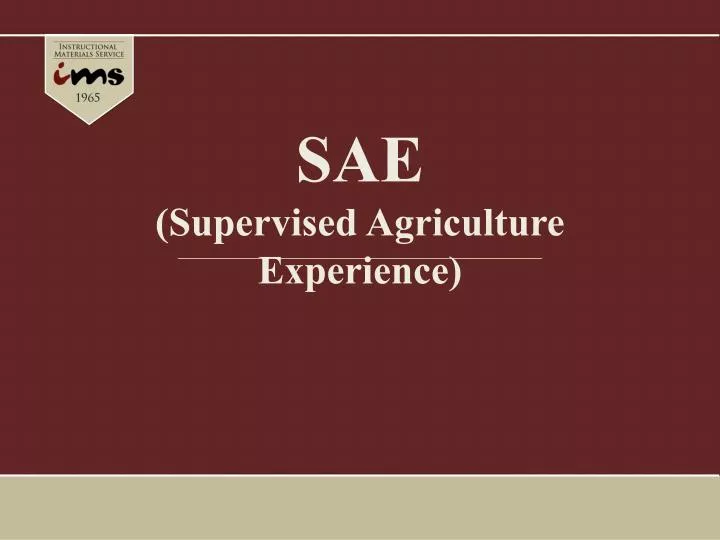 sae supervised agriculture experience