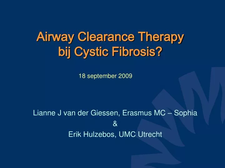 airway clearance therapy bij cystic fibrosis