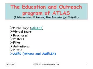 The Education and Outreach program of ATLAS