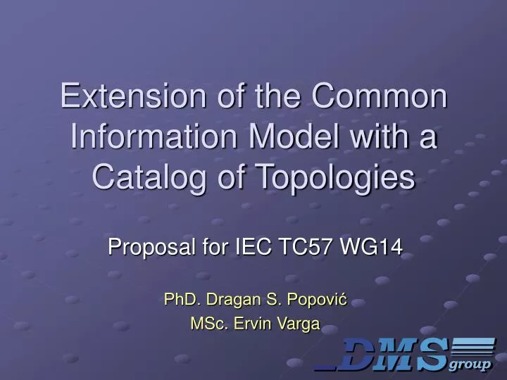 extension of the common information model with a catalog of topologies